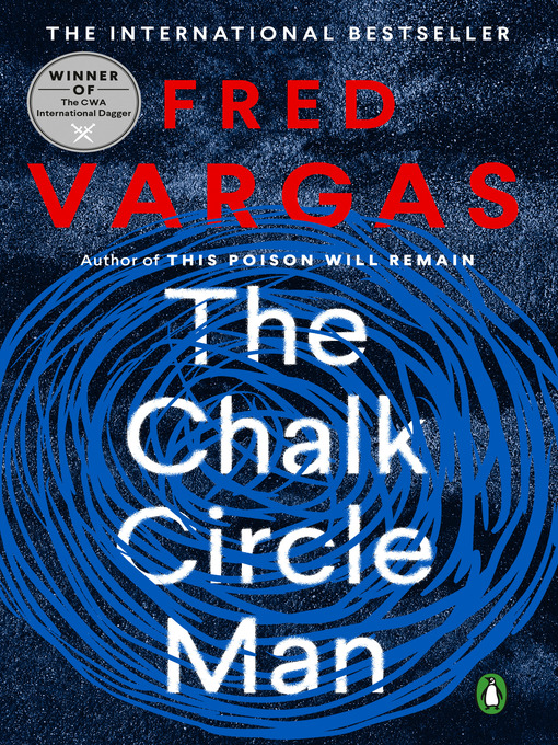 Title details for The Chalk Circle Man by Fred Vargas - Available